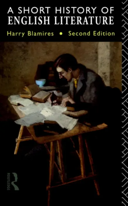 Short History of English Literature - Blamires, Harry
