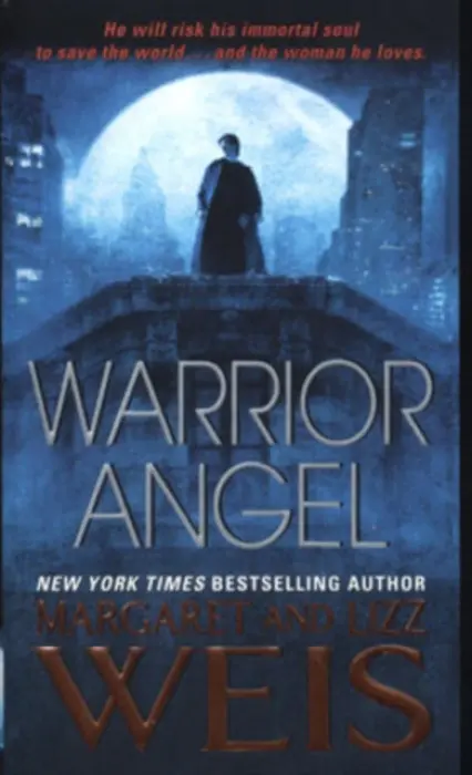 Warrior Angel - Weis, Margaret a Weis, Lizz