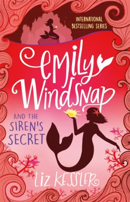 Emily Windsnap and the Siren's Secret - Kessler, Liz