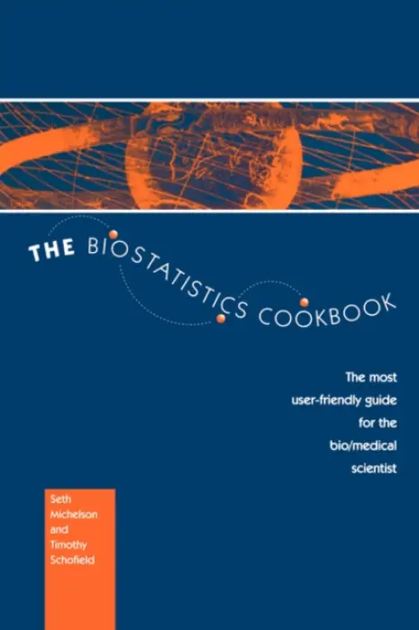 Biostatistics Cookbook - Michelson, S. a Schofield, T.