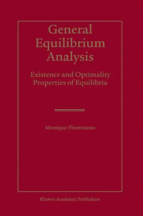 General Equilibrium Analysis - Florenzano, Monique