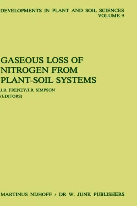 Gaseous Loss of Nitrogen from Plant-Soil Systems