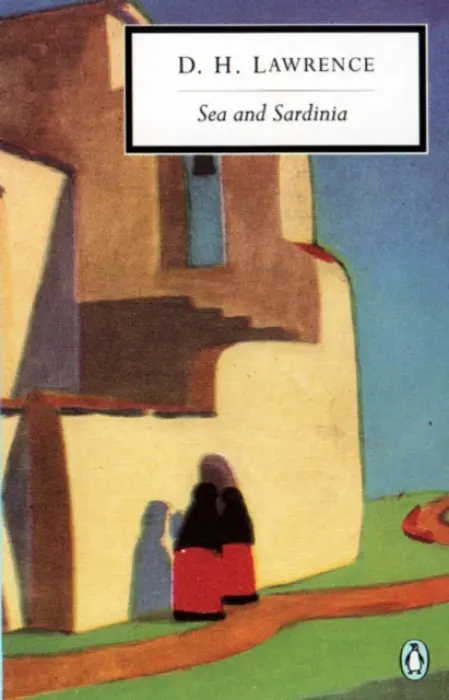 Sea and Sardinia - Lawrence, D. H. a Franks, Jill a Kalnins, Mara