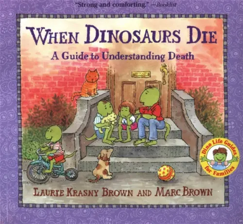 When Dinosaurs Die - Krasny Brown, Laurie a Brown, Marc