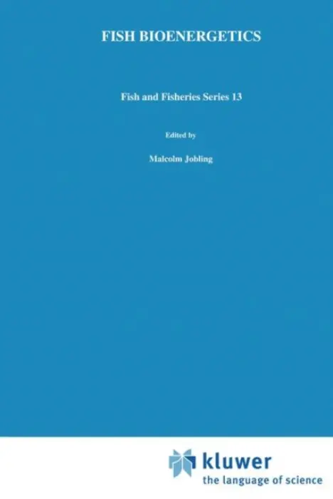 Fish Bioenergetics - Jobling, M.