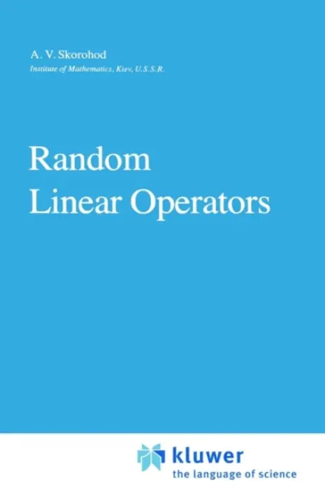 Random Linear Operators - Skorohod, A.V.