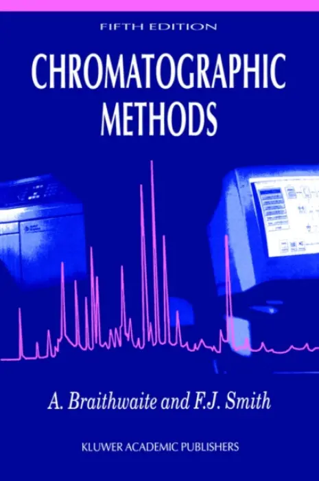 Chromatographic Methods - Braithwaite, A. a Smith, J.F.