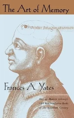 Art of Memory - Yates, Frances A.