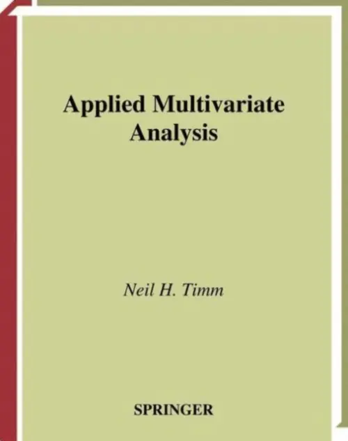 Applied Multivariate Analysis - Timm, Neil H.