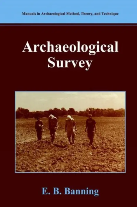 Archaeological Survey - Banning, E.B.