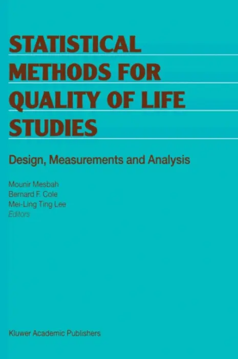 Statistical Methods for Quality of Life Studies