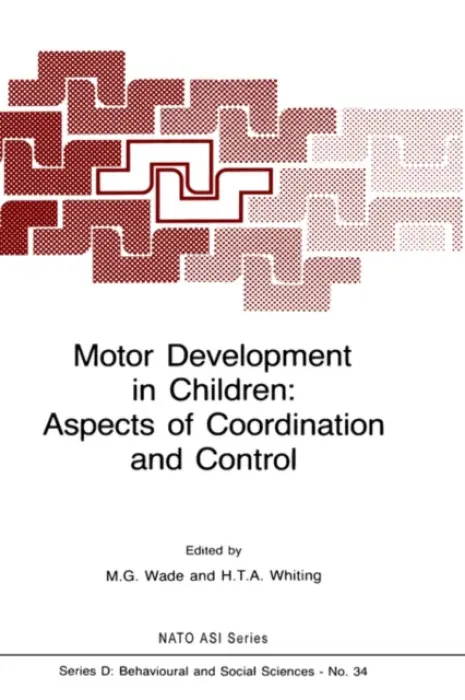 Motor Development in Children: Aspects of Coordination and Control