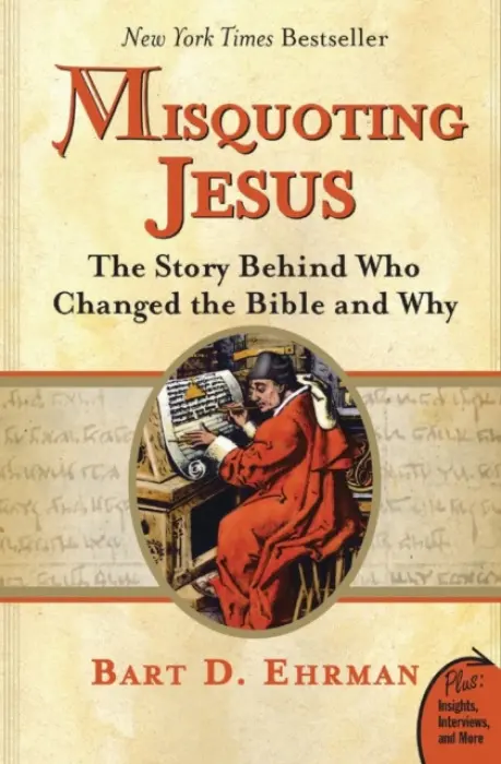 Misquoting Jesus - Bart Ehrman
