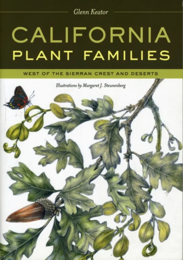 California Plant Families - Keator, Glenn