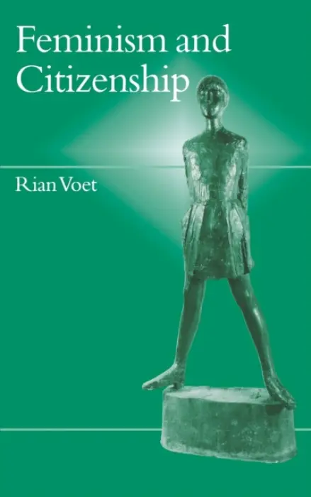 Feminism and Citizenship - Voet, Rian