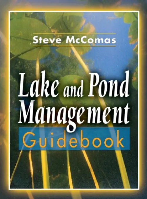 Lake and Pond Management Guidebook - Richards, Janet C. a Gipe, Joan P.