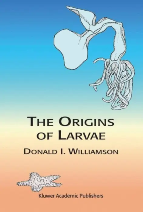 Origins of Larvae - Williamson, D.
