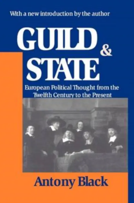 Guild and State - Black, Antony