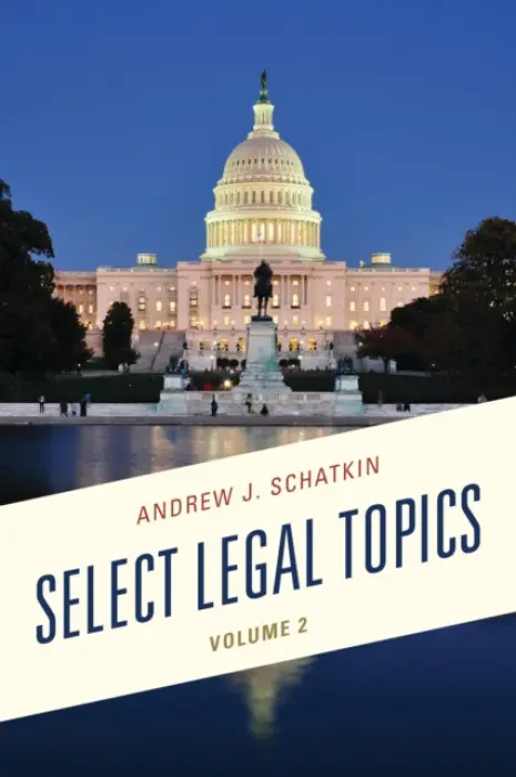 Select Legal Topics - Schatkin, Andrew J.