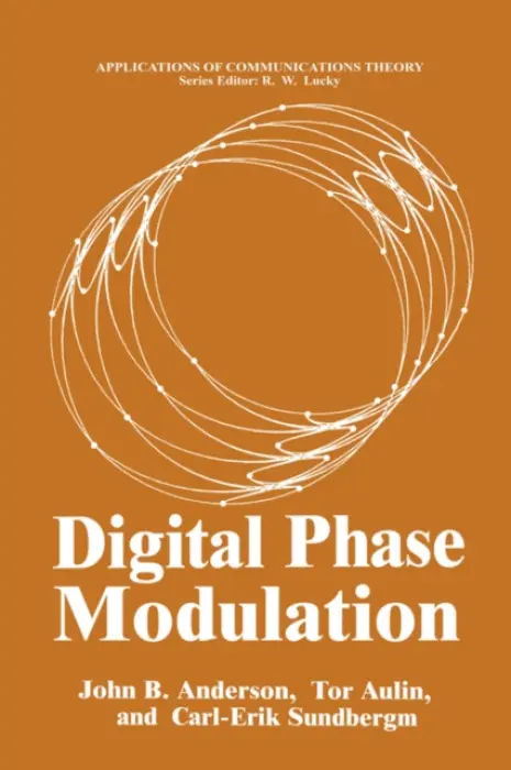Digital Phase Modulation - Anderson, John B. a Aulin, Tor a Sundberg, Carl-Erik