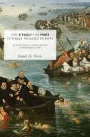 Struggle for Power in Early Modern Europe - Nexon, Daniel H.