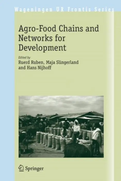 Agro-Food Chains and Networks for Development