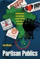 Partisan Publics - Mische, Ann