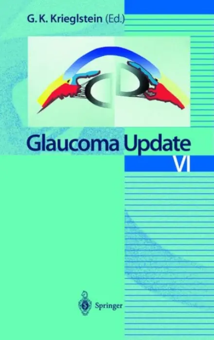 Glaucoma Update VI - Krieglstein, Gunter K.