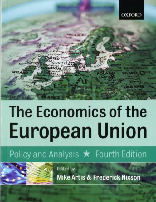 Economics of the European Union - Artis, Michael (Professor of Economics, Manchester University) a Nixson, Frederick (Professor of Economics, University of Manchester)