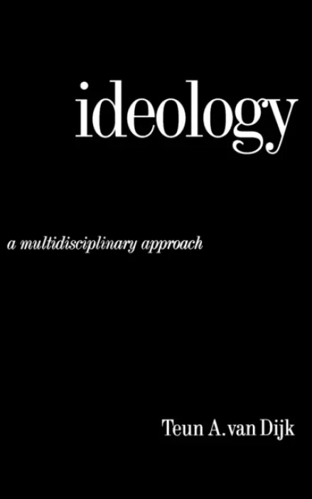 Ideology - van Dijk, Teun A.