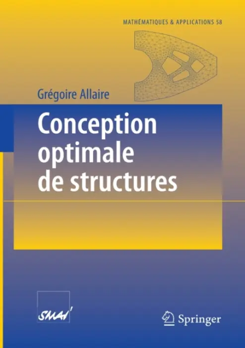 Conception optimale de structures - Allaire, Gregoire