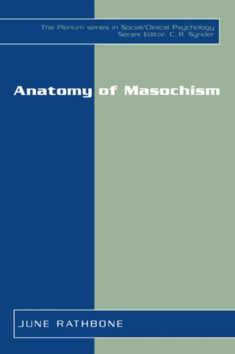Anatomy of Masochism - Rathbone, June