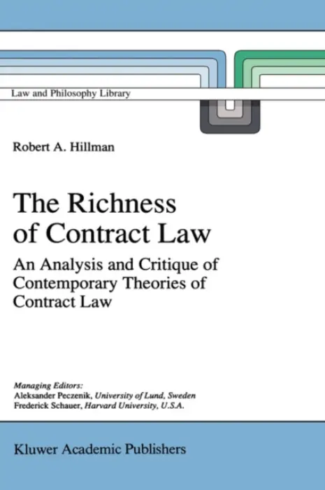 Richness of Contract Law - Hillman, R.A.