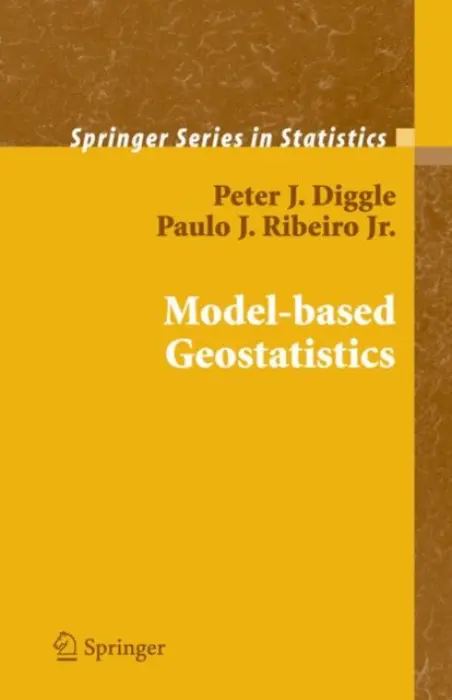 Model-based Geostatistics - Diggle, Peter a Ribeiro, Paulo Justiniano