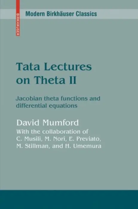 Tata Lectures on Theta II - Mumford, David, QC