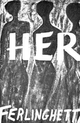 Her - Ferlinghetti, Lawrence