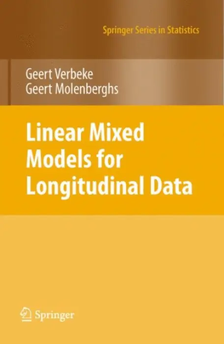 Linear Mixed Models for Longitudinal Data - Verbeke, Geert a Molenberghs, Geert