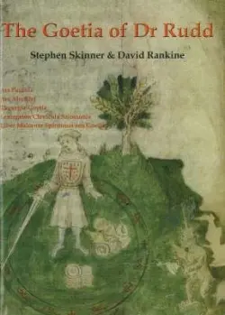 Goetia of Dr Rudd - Skinner, Dr Stephen a Rankine, David