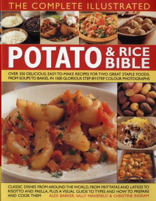 Complete Illustrated Potato and Rice Bible - Barker, Alex