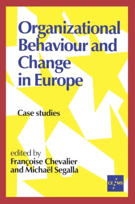 Organizational Behaviour and Change in Europe
