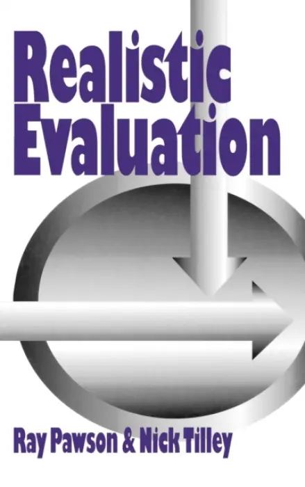 Realistic Evaluation - Pawson, Ray a Tilley, Nick