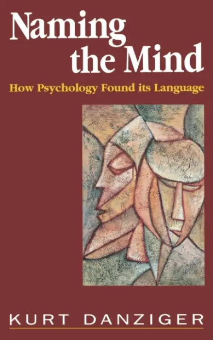Naming the Mind - Danziger, Kurt