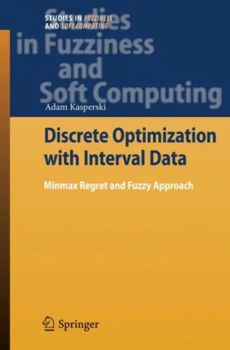 Discrete Optimization with Interval Data - Kasperski, Adam