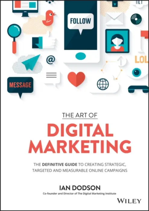 Art Of Digital Marketing - Ian Dodson