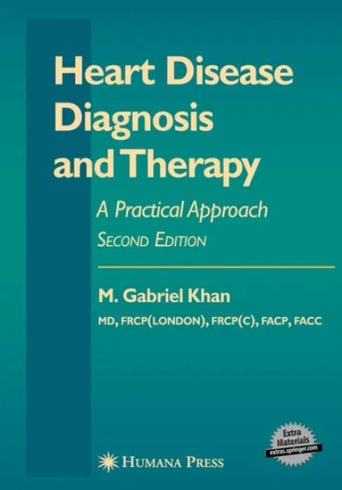 Heart Disease Diagnosis and Therapy - Khan, M. Gabriel