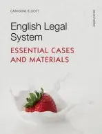English Legal System - Elliott, Catherine a Quinn, Frances