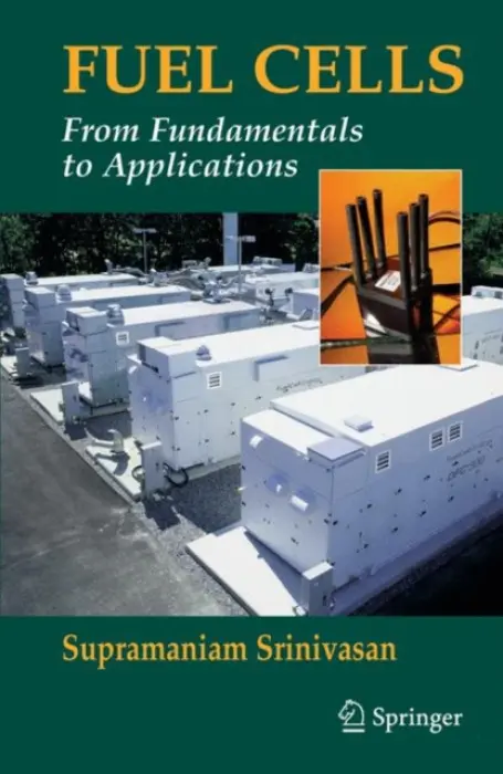 Fuel Cells - Srinivasan, Supramaniam