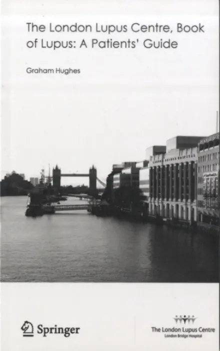 London Lupus Centre, Book of Lupus: A Patients' Guide - Hughes, Graham
