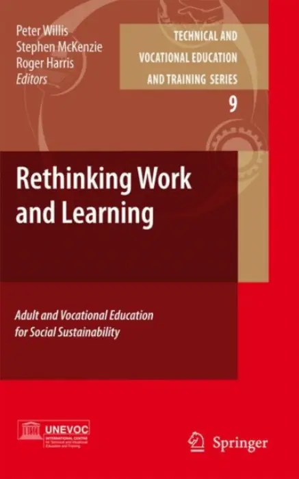 Rethinking Work and Learning