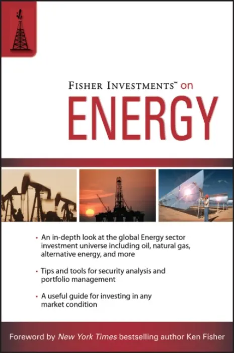 Fisher Investments on Energy - Fisher Investments a Teufel, Andrew a Azelton, Aaron